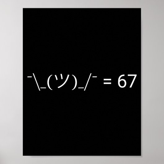 Lustiges Meh 67 Meme  Poster (Vorne)