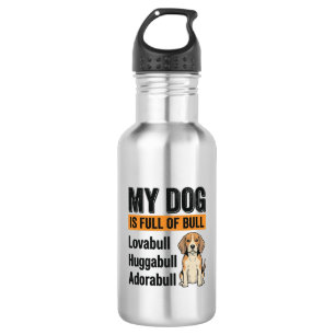 Lustiges Mein Hund ist voller Stier Beagle Vintage Edelstahlflasche