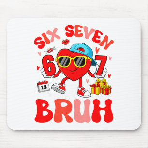 Lustiges Meme 67 Sechs Sieben Bruh Valentins Herz  Mousepad