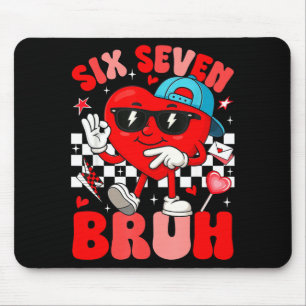Lustiges Meme 6 7 Sechs Sieben Bruh Valentinsherz Mousepad
