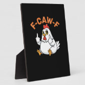 Lustiges Meme F-Caw-F Huhn Fotoplatte (Seite)
