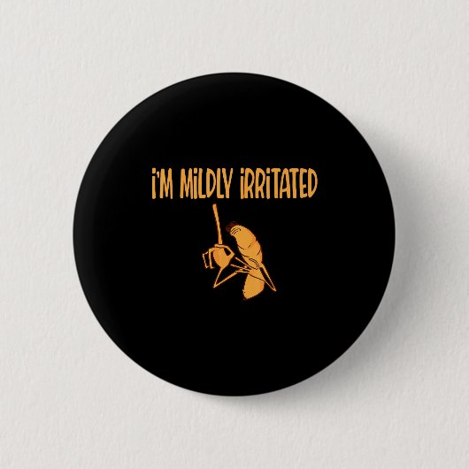 Lustiges Meme Ich bin leicht genervt Marcus der Wu Button (Vorderseite)