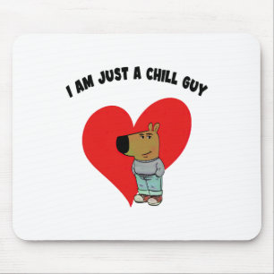 Lustiges Meme Ich bin nur ein cooler Typ Valentins Mousepad