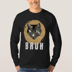 Lustiges Meme sagt Bruh mit Katzen-Grüßen für Teen T-Shirt