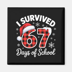 Lustiges Meme Sechs Sieben Weihnachten Ich habe 67 Magnet