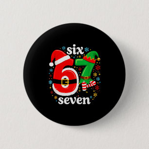 Lustiges Meme Six Seven 67 Elf 6 7 Weihnachtsmann Button