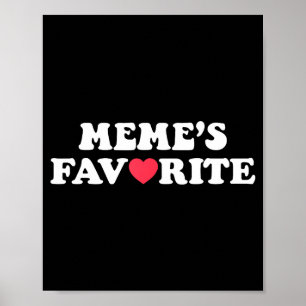 Lustiges Meme's Lieblingssohn Tochter Ich bin Meme Poster