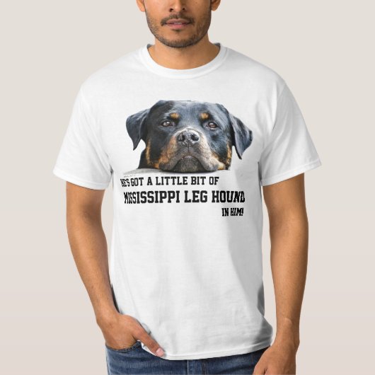 Lustiges Mississippi-Bein-Jagdhund Rottweiler T-Shirt (Vorderseite)