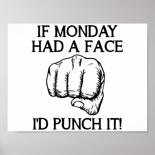 Lustiges Montag-Punch Poster (Vorne)