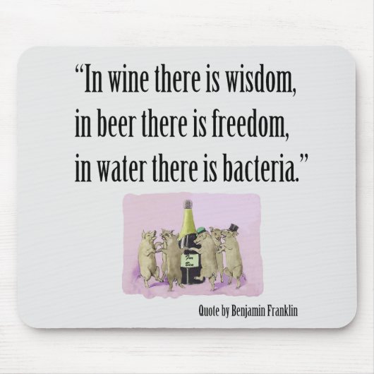 Lustiges Mousepad - Franklin, Wein, Bier und (Vorne)