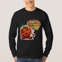 Lustiges Müdes Tomaten-Bro Ich Bin Müde Niedliches