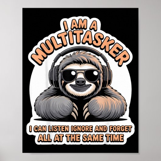 Lustiges Multitasking-Zitat Sarkastischer Humor Gr Poster (Vorne)