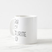 Lustiges Muttertagsgeschenk von Tochter, Lustiger  Kaffeetasse (Vorderseite Links)