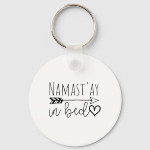 Lustiges Namastay im Bett Yoga Faule Mädchen Gesch Schlüsselanhänger