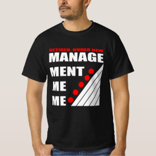 lustiges neues Rentmanagement T-Shirt
