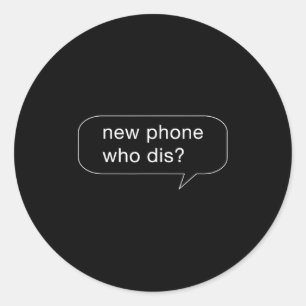 Lustiges Neues Telefon Wer Ist Das Für Leute Mit N Runder Aufkleber