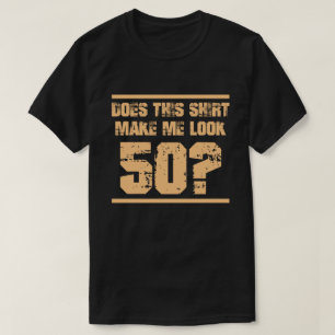 Lustiges Neuheits-Geschenk für 50. Geburtstag T-Shirt