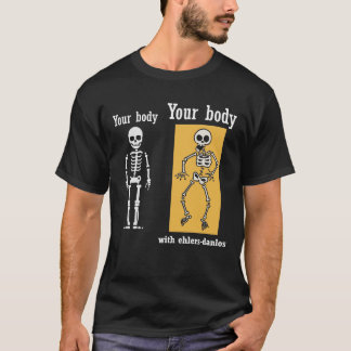 Lustiges Neuheits-Geschenk für Ehlers-Danlos T-Shirt