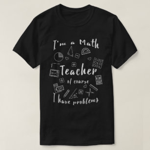 Lustiges Neuheits-Geschenk für Lehrer T-Shirt