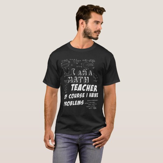 Lustiges Neuheits-Geschenk für Mathe-Lehrer T-Shirt (Vorne ganz)