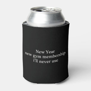 Lustiges Neujahrs-Gym-Mitgliedschaft Fitness Humor Dosenkühler