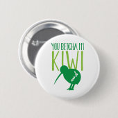 LUSTIGES NEUSEELAND Sie BETCHYA bin ich KIWI-Vogel Button (Vorne & Hinten)