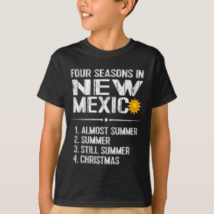 Lustiges New Mexico Heißes Wetter Tee_ Vier Jahres T-Shirt
