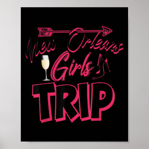 Lustiges New Orleans Mädchen-Trip-Geschenk für Fra Poster