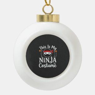 Lustiges Ninja-Kostüm Halloween-Design_1 Keramik Kugel-Ornament