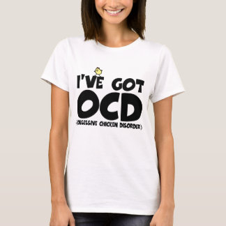 Lustiges OCD Huhn T-Shirt