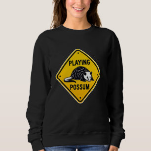 Lustiges Opossum-Verkehrsschild Tier Humor Ironie Sweatshirt