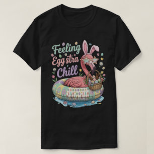 Lustiges Oster-Flamingo-Gefühl Eggstra Chill Cute T-Shirt