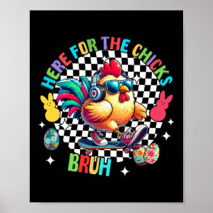 Lustiges Osterhuhn hier für die Küken Bruh Chec Poster
