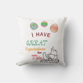 Lustiges Ostern Ei-Zitierte Erwartungen Cute Easte Kissen