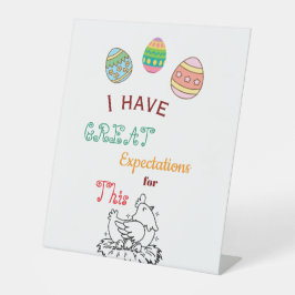 Lustiges Ostern Ei-Zitierte Erwartungen Cute Oster Sockelschild