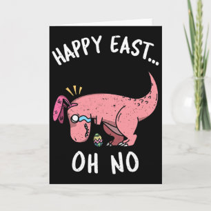 Lustiges Ostern Frohe Ostern... Oh Nein Trex Rosa  Karte