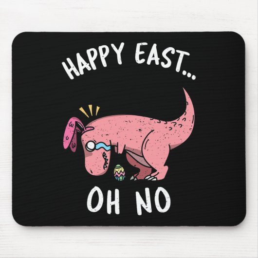 Lustiges Ostern Frohe Ostern... Oh Nein Trex Rosa Mousepad (Vorne)