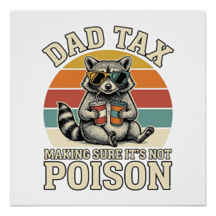 Lustiges Papa Steuer Waschbär Vintage T-Shirt Desi Poster