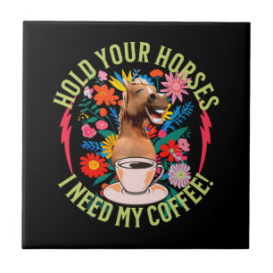Lustiges Pferd Kaffee Liebhaber Humor Fliese