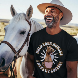 Lustiges Pferd Kaffee Liebhaber Humor T-Shirt