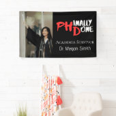 Lustiges PHD-Abschlusszitat Phinally done Foto Banner (Insitu)