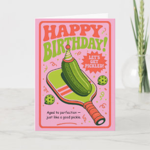Lustiges Pickleball-Geburtstagsgeschenk mit Pickle Karte
