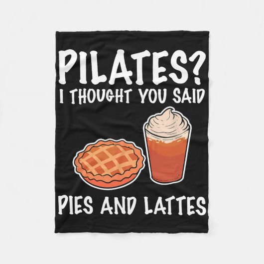Lustiges Pilates Ich dachte, du hättest Kuchen und Fleecedecke (Vorderseite)
