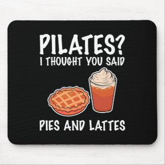 Lustiges Pilates Ich dachte, du hättest Kuchen und Mousepad