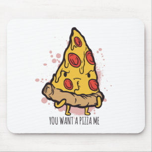 Lustiges Pizza-Essens-Spruch-Design Mousepad