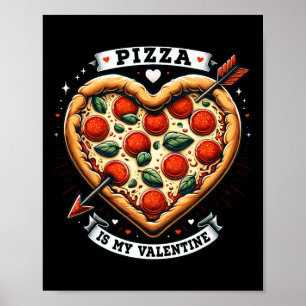 Lustiges Pizza Ist Mein Valentins-Shirt Pizza Lieb Poster
