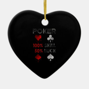 Lustiges Poker Poker 100% Können Und 50% Glück Keramik Ornament
