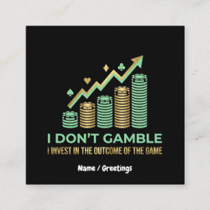 Lustiges Poker Spieler Shirt Ich investiere in das Quadratische Visitenkarte