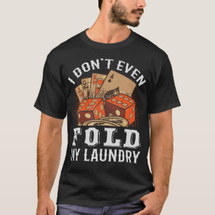 Lustiges Poker-Spieler-Spruch Kartenspiel - Meine T-Shirt