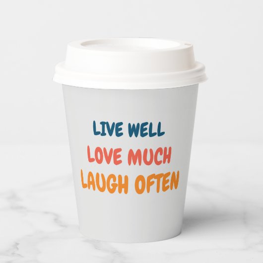 lustiges positives Zitat inspirierend Liebe Leben Pappbecher (Vorderseite)